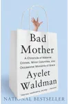 Bad Mother