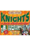 Knights - A High-Speed History
