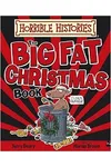 Horrible Histories Big Fat Christmas Book