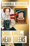 Cruel Kings and Mean Queens