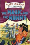 The Magic And The Mummy