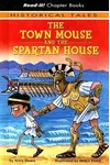 The Town Mouse and the Spartan House