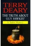 The Truth About Guy Fawkes?