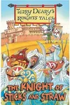 The Knight of Sticks and Straw