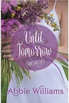 Until Tomorrow