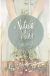 A Notion of Love