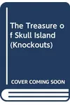 The Treasure Of Skull Island
