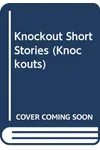 Knockout: Short Stories