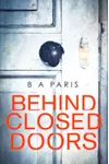 Behind Closed Doors