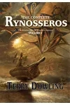 The Complete Rynosseros Vol 1