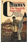 The Sweet And Sour Kill