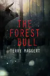 The Forest Bull