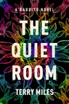 The Quiet Room