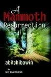 A Mammoth Resurrection