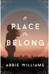 A Place to Belong
