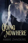 Going Nowhere
