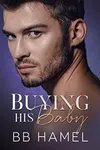 Buying His Baby