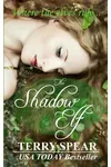 The Shadow Elf