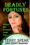 Deadly Fortunes