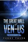 The Great Wall of Ven-Us