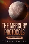 The Mercury Protocols