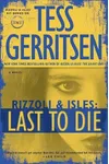 Last to Die