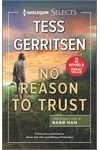 No Reason to Trust