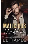 Malicious Wedding