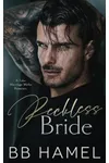 Reckless Bride