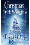 Christmas In Dark Moon Vale