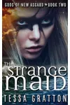 The Strange Maid