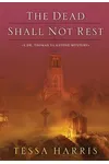 The Dead Shall Not Rest
