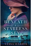 Beneath a Starless Sky