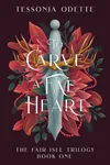 To Carve a Fae Heart