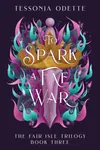 To Spark a Fae War