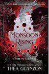 A Monsoon Rising