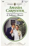 A Solitary Heart (As: Amanda Carpenter)