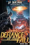 Defiance of the Fall