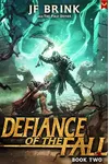 Defiance of the Fall 2
