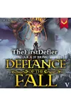 Defiance of the Fall 5