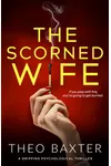 The Scorned Wife