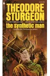 The Synthetic Man / The Dreaming Jewels