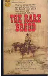 The Rare Breed