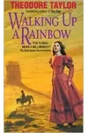 Walking Up a Rainbow