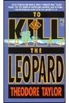 To Kill the Leopard