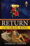 Return of the Grail King