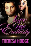Love Me Endlessly