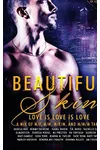 Beautiful Skin: A People of Color Anthology