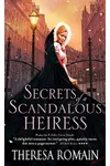 Secrets of a Scandalous Heiress