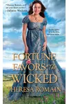 Fortune Favors the Wicked